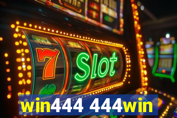 win444 444win